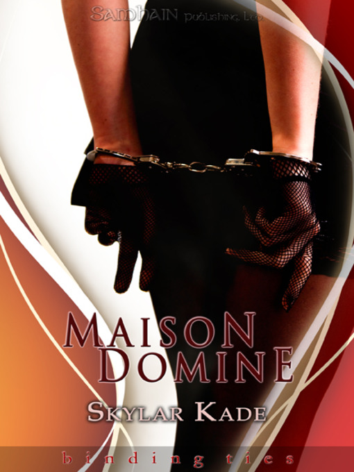 Title details for Maison Domine by Skylar Kade - Available